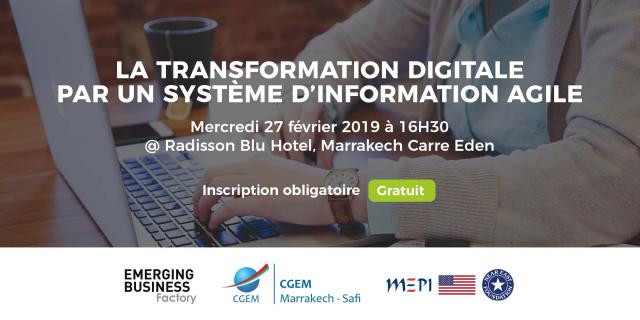 La Transformation Digitale par un système d’information agile La Transformation Digitale par un système d’information agile