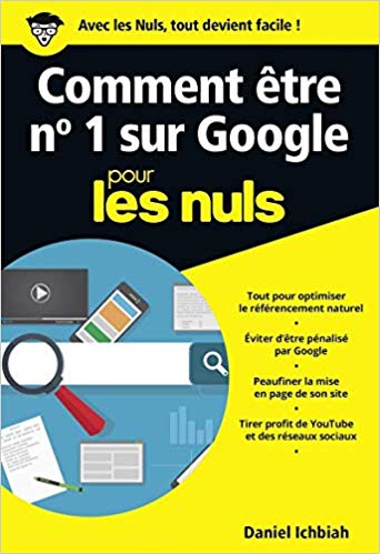 Comment être n° 1 sur Google pour les Nuls